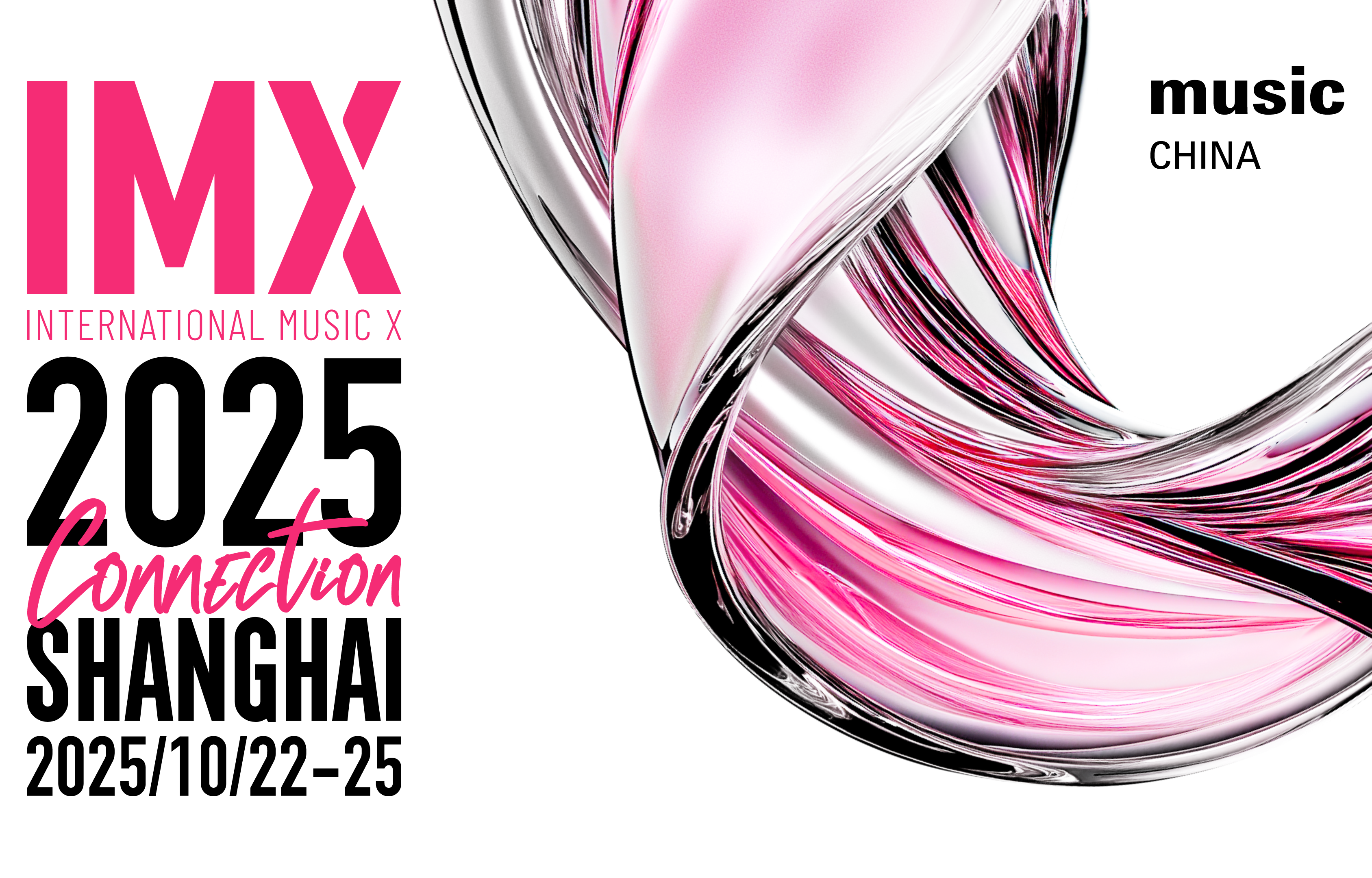 IMX 2025 Announces Global Launch, Forging Strategic Partnership with Music China for Shanghai Event